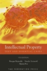 Intellectual Property : Text and Essential Cases - Book