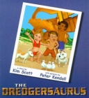 The Dredgersaurus - Book