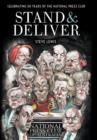 Stand & Deliver: Celebrating 50 Years Of The National PressClub - Book