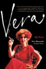 Vera: My Story - Book