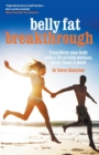 Belly Fat Breakthrough: Transform Your Body With A 20-MinuteWorkout, 3 Times A Week - Book