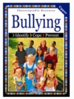 Bullying : Identify, Cope, Prevent Upper level - Book