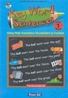 Key Word Sentences : Using High Frequency Vocabulary in Context England/Wales Version Year 1 - Book