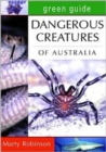 Dangerous Creatures of Australia - Book