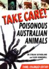 Take Care! : Poisonous Australian Animals - Book