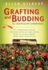 Grafting & Budding for Australian Gardeners - Book