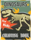 Dinosaur Coloring Book for Kids : Great Gift for Boys & Girls, All Ages - Book