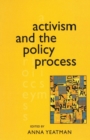 Activism and the Policy Process - Book