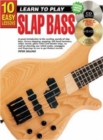 10 Easy Lessons - Learn To Play Slap Bass : With Poster - Book