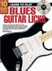10 Easy Lessons - Learn To Play Blues Guitar Licks : With Poster - Book