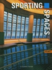 Sporting Spaces : A Pictorial Review v.2 - Book