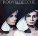 Robyn Beeche: Visage to Vraj - Book