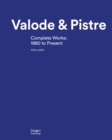 Valode & Pistre : Complete Works: 1980 to Present - Book