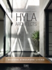 Hyla Architects : Modern Singapore Living - Book