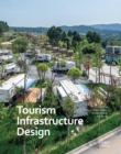 Tourism Infrastructure Design - Book