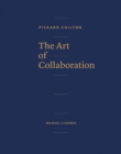 Pickard Chilton: The Art of Collaboration - Book