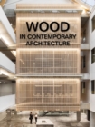 Wood in Contemporary Architecture - Book