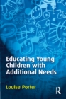 Educating Young Children with Additional Needs - Book