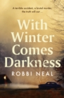 With Winter Comes Darkness - eBook
