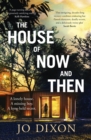 The House of Now and Then - eBook