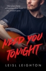 Need You Tonight : rock star romance meets small town thriller - eBook