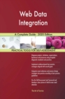 Web Data Integration A Complete Guide - 2020 Edition - Book