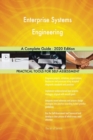 Enterprise Systems Engineering A Complete Guide - 2020 Edition - Book