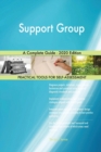 Support Group A Complete Guide - 2020 Edition - Book