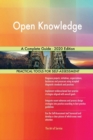 Open Knowledge A Complete Guide - 2020 Edition - Book