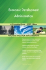 Economic Development Administration A Complete Guide - 2020 Edition - Book