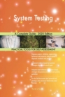 System Testing A Complete Guide - 2020 Edition - Book