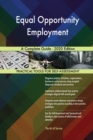 Equal Opportunity Employment A Complete Guide - 2020 Edition - Book