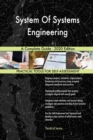 System Of Systems Engineering A Complete Guide - 2020 Edition - Book