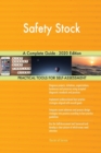 Safety Stock A Complete Guide - 2020 Edition - Book