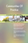 Communities Of Practice A Complete Guide - 2020 Edition - Book