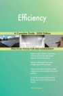 Efficiency A Complete Guide - 2020 Edition - Book