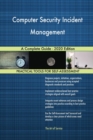Computer Security Incident Management A Complete Guide - 2020 Edition - Book