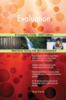 Evaluation A Complete Guide - 2020 Edition - Book