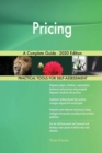 Pricing A Complete Guide - 2020 Edition - Book