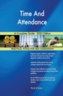 Time And Attendance A Complete Guide - 2020 Edition - Book