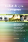 Product Life Cycle Management A Complete Guide - 2020 Edition - Book