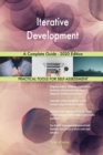 Iterative Development A Complete Guide - 2020 Edition - Book