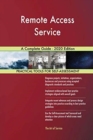 Remote Access Service A Complete Guide - 2020 Edition - Book