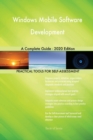 Windows Mobile Software Development A Complete Guide - 2020 Edition - Book