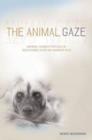 The animal gaze : Animal Subjectives in Southern African narratives - Book