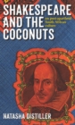 Shakespeare and the Coconuts : On post-apartheid South African culture - Book