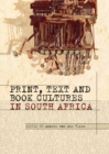 Print, Text and Book Cultures in South Africa - Book