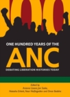 One Hundred Years of the ANC : Debating liberation histories today - Book