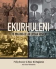 Ekurhuleni : The making of an urban region - eBook