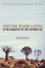 Structure, Meaning and Ritual in the Narratives of the Southern San - eBook